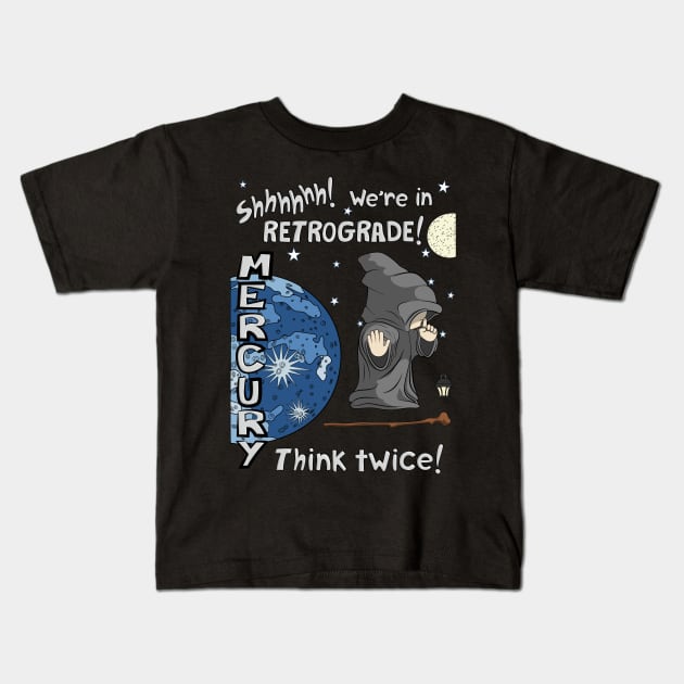Mercury Retrograde! Kids T-Shirt by DancingFrogs